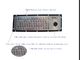 IP67 tastiera impermeabile metallica di acciaio inossidabile PS2 5VDC